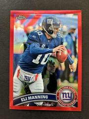 Eli Manning [Red Refractor] Football Cards 2011 Topps Chrome Prices