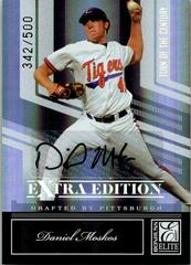 Daniel Moskos #14 Baseball Cards 2007 Donruss Elite Extra Edition Prices