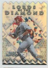 Mark McGwire [Refractor] Baseball Cards 1999 Topps Chrome Lords of the Diamond Prices