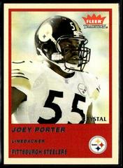 Joey Porter [Crystal] Football Cards 2004 Fleer Tradition Prices