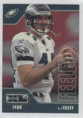 A.J. Feeley [Holofoil] #345 Football Cards 2002 Upper Deck XL Prices