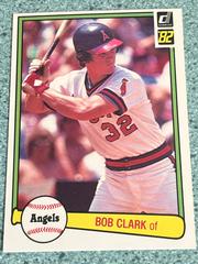 Bob Clark #318 Baseball Cards 1982 Donruss Prices