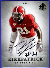 Dre Kirkpatrick [Autograph] #117 Football Cards 2012 SP Authentic Prices