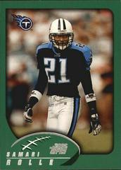 Samari Rolle #89 Football Cards 2002 Topps Prices