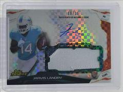 Jarvis Landry [Autograph Red Refractor] #102 Football Cards 2014 Topps Finest Prices