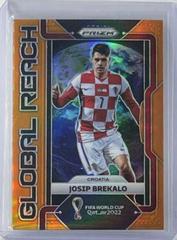 Josip Brekalo [Orange] Soccer Cards 2022 Panini Prizm World Cup Global Reach Prices