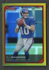 Eli Manning [Gold Refractor] #146 Football Cards 2006 Bowman Chrome Prices