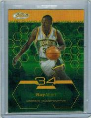 Ray Allen [Gold Refractor] Basketball Cards 2002 Finest Prices