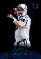 Peyton Manning [Blue] #T7 Football Cards 1999 Topps Finest Team Prices