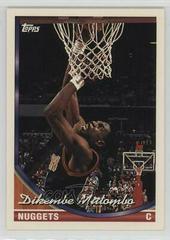 Dikembe Mutombo Basketball Cards 1993 Topps Prices