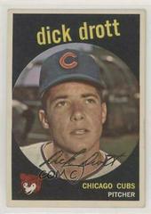 Dick Drott Baseball Cards 1959 Topps Prices