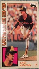 Andy Hawkins #778 Baseball Cards 1984 Topps Prices