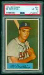 Ed Mathews #64 Baseball Cards 1954 Bowman Prices