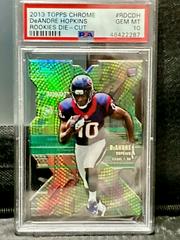 DeAndre Hopkins Football Cards 2013 Topps Chrome Rookie Die-Cut Prices