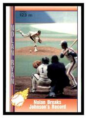 Nolan Breaks [Johnson's Record] #148 Baseball Cards 1992 Pacific Nolan Ryan Prices