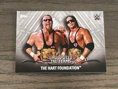 The Hart Foundation Wrestling Cards 2016 Topps WWE Undisputed Tag Teams Prices