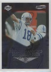 Peyton Manning [Galvanized] Football Cards 1999 Collector's Edge 1st Place Prices