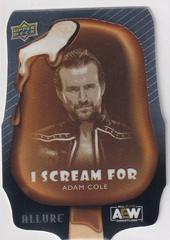 Adam Cole Wrestling Cards 2022 Upper Deck Allure AEW I Scream For Prices