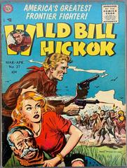 Wild Bill Hickok #27 (1956) Comic Books Wild Bill Hickok Prices