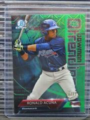 Ronald Acuna [Green Refractor] #RA Baseball Cards 2018 Bowman Trending Prices