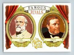 Robert E. Lee, Ulysses S. Grant Baseball Cards 2022 Topps Allen & Ginter Famous Rivals Prices