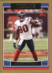 Andre Johnson [Gold] #162 Football Cards 2006 Topps Prices