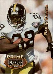 Barry Foster #152 Football Cards 1995 Playoff Prime Prices