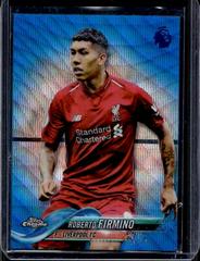 Roberto Firmino [Blue Wave Refractor] Soccer Cards 2018 Topps Chrome Premier League Prices