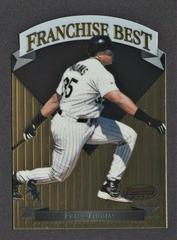 Frank Thomas [Mach I] Baseball Cards 1999 Bowman's Best Franchise Prices