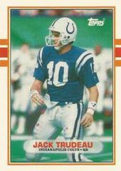 Jack Trudeau Football Cards 1989 Topps Traded Prices