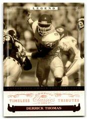 Derrick Thomas [Timeless Tributes Bronze] #235 Football Cards 2006 Panini Donruss Classics Prices