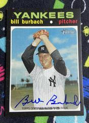 Bill Burbach Baseball Cards 2020 Topps Heritage Real One Autographs Prices