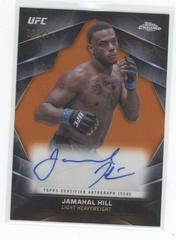 Jamahal Hill [Orange Refractor] #CVA-JHI Ufc Cards 2024 Topps Chrome UFC Veteran Autograph Prices