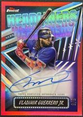 Vladimir Guerrero Jr. [Red] #FHA-VG Baseball Cards 2023 Topps Finest Headliners Autographs Prices