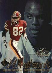 Michael Westbrook #74 Football Cards 1997 Flair Showcase Prices