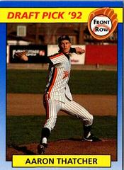 Aaron Thatcher #25 Baseball Cards 1992 Front Row Draft Picks Prices
