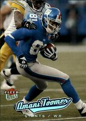 Amani Toomer #133 Football Cards 2005 Ultra Prices