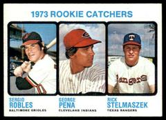 Rookies Catchers [Robles, Pena, Stelmaszek] #601 Baseball Cards 1973 O Pee Chee Prices