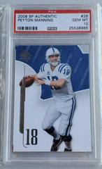 Peyton Manning #28 Football Cards 2008 SP Authentic Prices