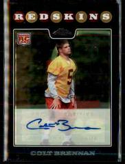 Colt Brennan [Autograph Refractor] #TC172 Football Cards 2008 Topps Chrome Prices