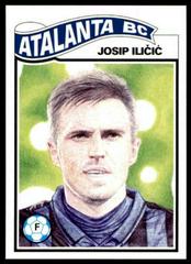 Josip Ilicic Soccer Cards 2020 Topps Living UEFA Champions League Prices