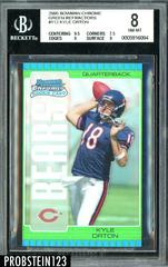 Kyle Orton [Green Refractor] #112 Football Cards 2005 Bowman Chrome Prices