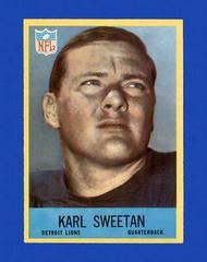 Karl Sweetan #71 Football Cards 1967 Philadelphia Prices