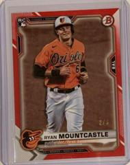 Ryan Mountcastle [Red] #41 Baseball Cards 2021 Bowman Prices