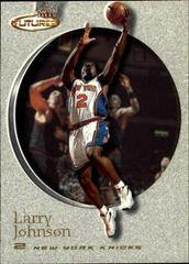 Larry Johnson #110 Basketball Cards 2000 Fleer Futures Prices