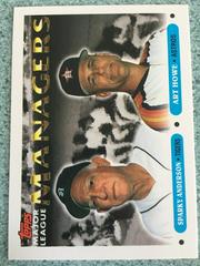 A. Howe, S. Anderson [Major League Managers] Baseball Cards 1993 Topps Prices