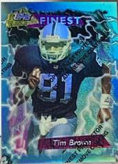 Tim Brown [Refractor w/ Coating] #111 Football Cards 1995 Topps Finest Prices
