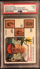 Indians Mgr. , Coaches [Spahn's Right Ear Round] #449 Baseball Cards 1973 Topps Prices