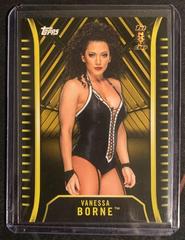 Vanessa Borne [Gold] Wrestling Cards 2018 Topps WWE NXT Prices