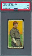 Jimmy Williams #NNO Baseball Cards 1909 T206 Sovereign 150 Prices